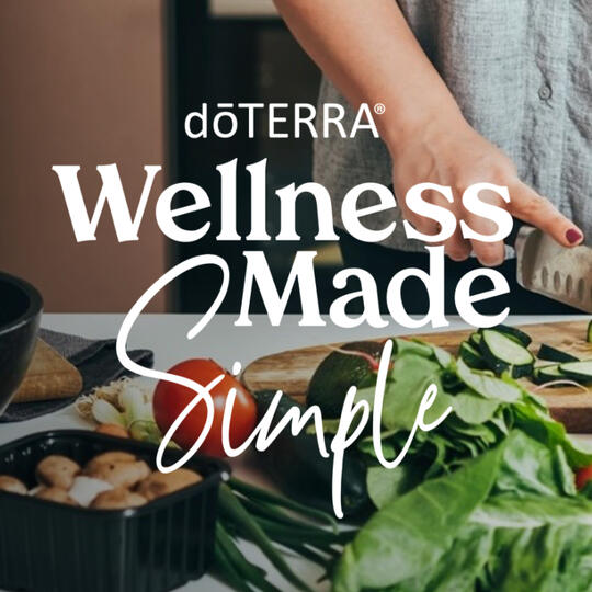Wellness Made Simple - foundational wellness through nutrition, supplements, digestive enzymes, probiotics, essential oils to improve vitality and energy - Just 2 minutes a day can transform your energy, mood, and overall wellness